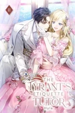The Tyrant's Etiquette Tutor: Volume II (Light Novel) 9781959742142 by Hyla