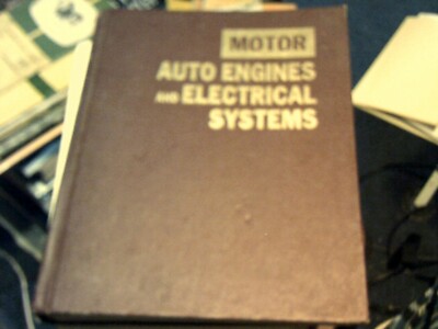 Motor Auto Engines and Electrical Systems 1976 5th printing