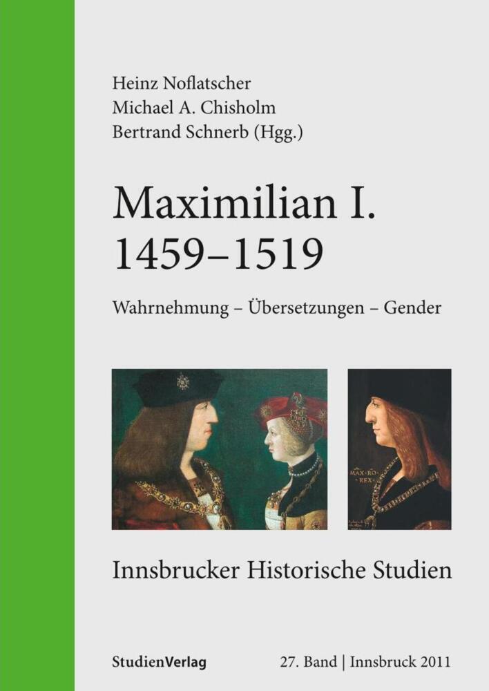 Thumbnail - Heinz Noflatscher (u. A.) | Maximilian I. (1459-1519) | Taschenbuch |