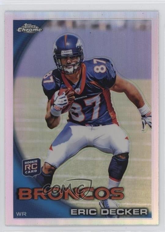 2010 Topps Chrome Refractor Eric Decker #C98 4f5