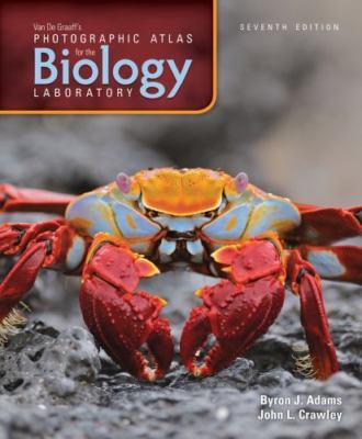 Van de Graaff's Photographic Atlas for the Biology Laboratory by John L. Crawley