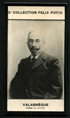 Trade Card, Felix Potin Schokolade Frankreich, Prominente, Valabregue, Homme de Lettres