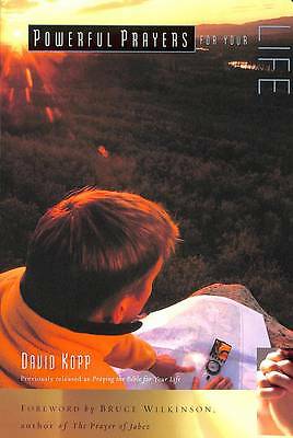 Powerful Prayers for Your Life (Powerful Prayers Series) by Kopp, David, Kopp, 