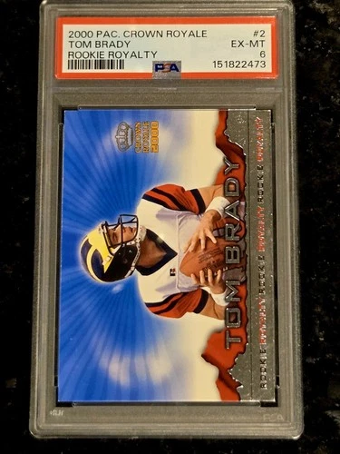 2000 Pacific Crown Royale Tom Brady #2 Rookie Royalty PSA 6