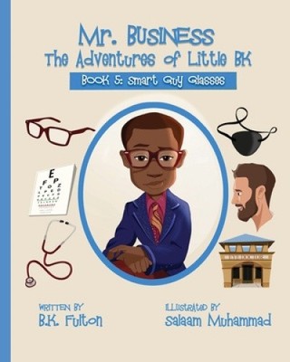 Mr. Business: Die Abenteuer des kleinen BK: Buch 5: Smart Guy Brille: Smart