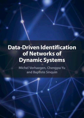 Data Driven Identification of Networks of Dynamic Systems, Hardcover by Verha...