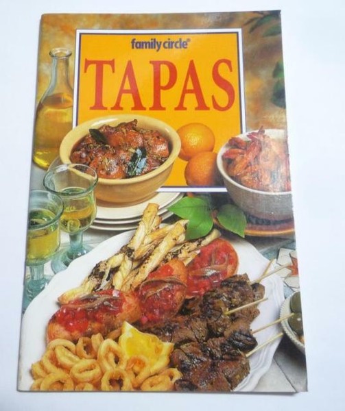 Spanish Tapas Cookbook by Family Circle Spain Cooking Cook Book for