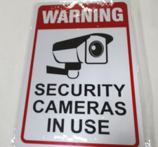 WARNING SIGNS Security Cameras In Use