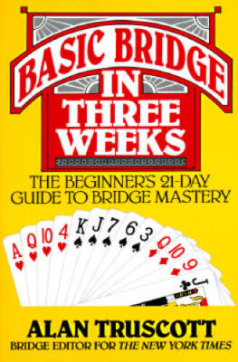 Basic Bridge in Three Weeks - Mass Market Paperback - ACCEPTABLE