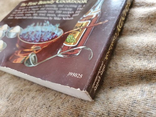 The First BRANDY Cookbook by Malcolm R. Hebert 100+ Brandy Recipe's VINTAGE - Picture 10 of 18
