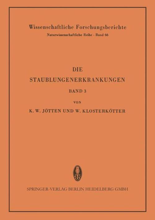 Thumbnail - Die Staublungenerkrankungen | Werner Klosterkötter (u. A.) | Deutsch |