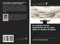 Un Estudio De Los Panchayats De La Casta Dalit En Andhra Pradesh Sekhar Buch