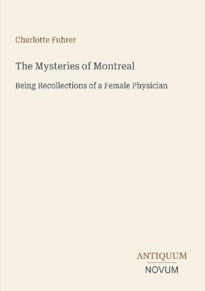 The Mysteries Of Montreal Charlotte Fuhrer-image