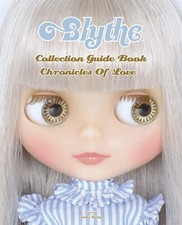 blythe doll Collection Guidebook Chronicles of Love 3rd Japanese Book 2021