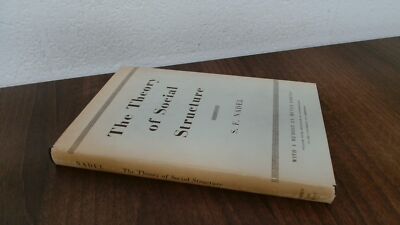 			The Theory Of Social Structure, S F Nadel, Cohen and West Ltd, 19		