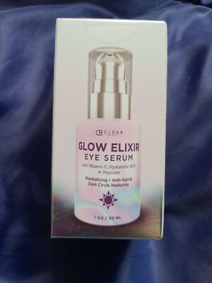 NEW Clear Beauty Glow Elixer Eye Serum Full Sz Sealed Vitamin C Hyaluronic Acid