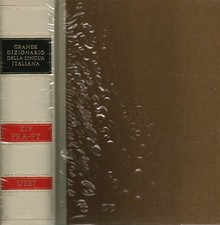 Grande dizionario della Lingua Italiana Volume XIV - Salvatore Battaglia