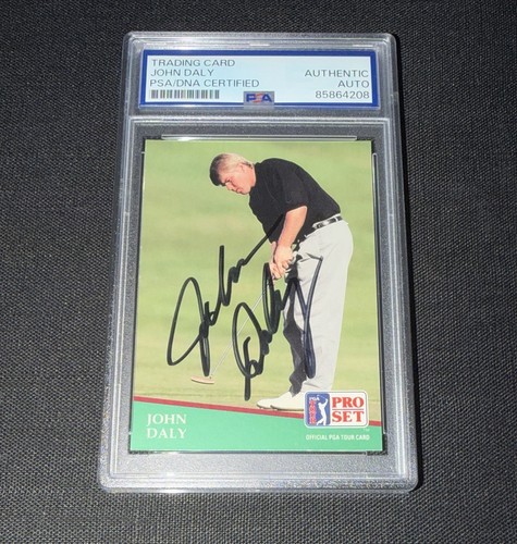 John Daly Signed 1991 Pro Set Rookie Card PSA Auto Bold Golf Legend