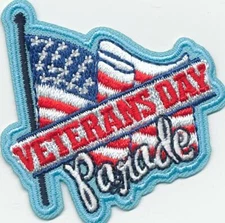 Girl Boy Cub VETERANS DAY PARADE Fun Patches Crests Badges SCOUTS GUIDE Flag