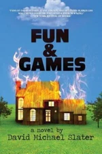 Fun & Games, Paperback by Slater, David Michael, Brand New, Free shipping in ...