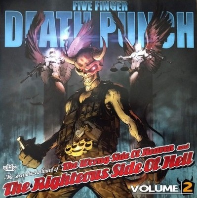 Five Finger Death Punch - The Wrong Side Of Heaven And The Righteous Side Of Hel
