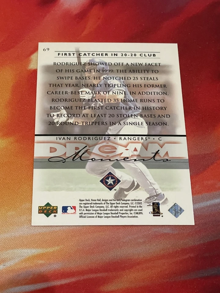 2002 Upper Deck Honor Roll - Dream Moments - Ivan Rodriguez - #69 - Image 2 of 2