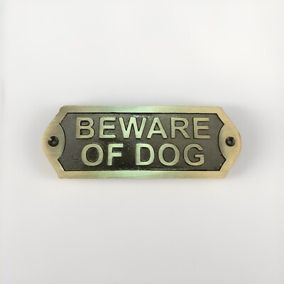 Cast Iron Beware of Dog Sign Antique Brass Finish