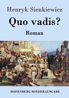 Quo Vadis? Roman Henryk Sienkiewicz Taschenbuch 572 S. Deutsch 2016 Hofenberg