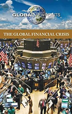 The Global Financial Crisis Hardcover