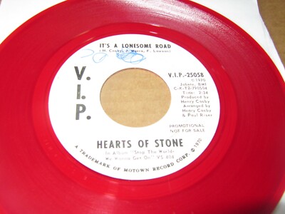 HEARTS OF STONE - It's A Lonesome Road 45 PROMO DJ Soul Red Vinyl V.I.P.