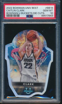 PSA 10 CAITLIN CLARK 2022-23 Bowman University Best BUCKETS Die 