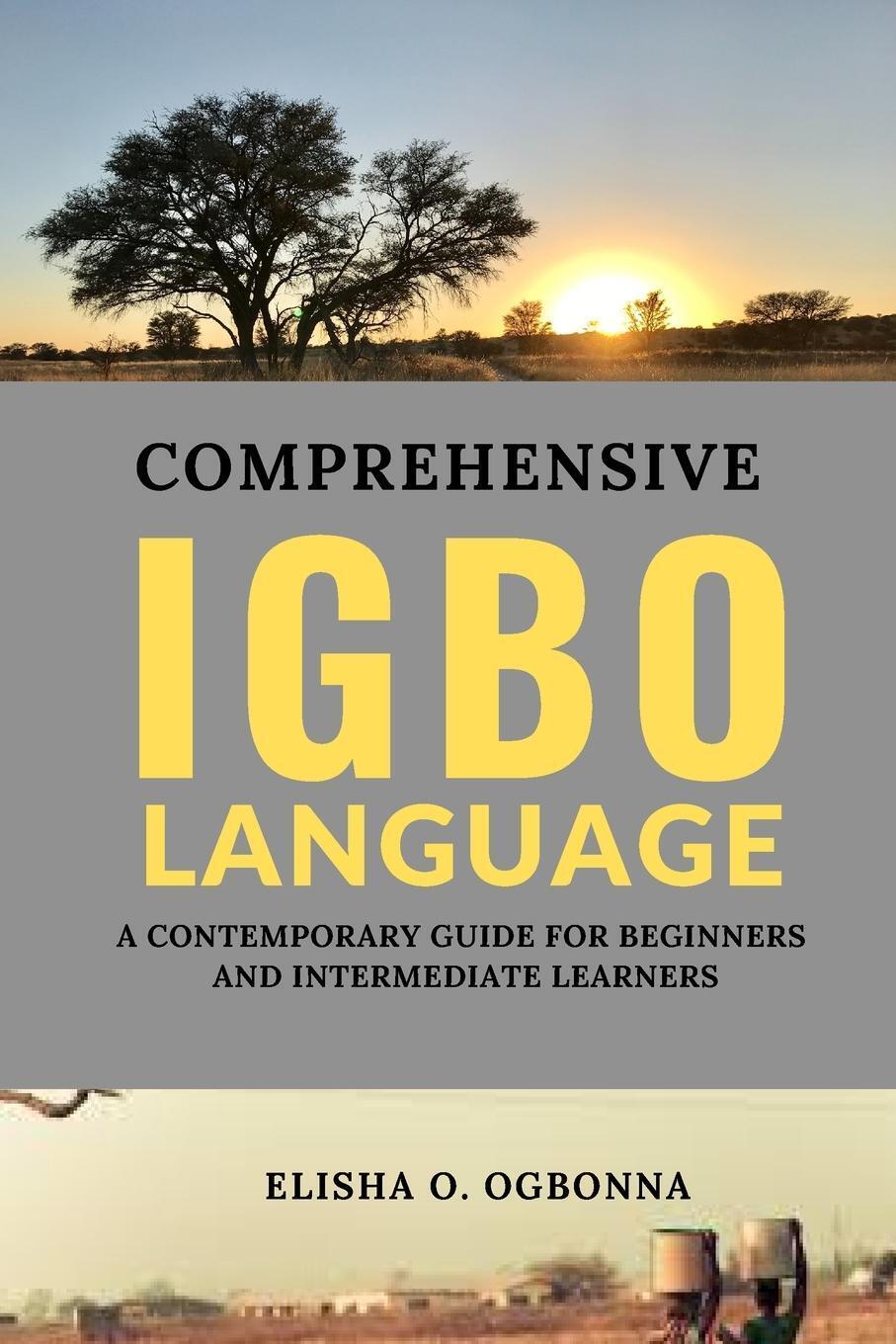 Thumbnail - Elisha O. Ogbonna | Comprehensive Igbo Language | Taschenbuch |