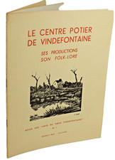 Pierre Leberruyer LE CENTRE POTIER de VINDEFONTAINE PICAUVILLE MANCHE COTENTIN