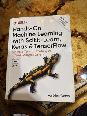 Hands-On Machine Learning with Scikit-Learn, Keras, and TensorFlow 2nd Edition