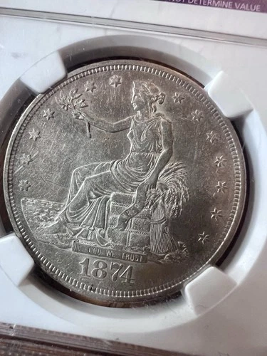 1874 T$1 Trade Dollar Graded NGC XF With Details Very Nice Example For Details!