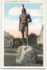 Statue of Massasoit, Plymouth, Mass by Tichnor Bros Inc., VTG Postcard SK3.