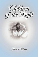 Karen Wood | Children Of The Light | Taschenbuch | Englisch (2007)