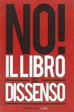 Il libro del dissenso - Andrew Hsiao, Audrea Lim (Fandango Libri) [2011]
