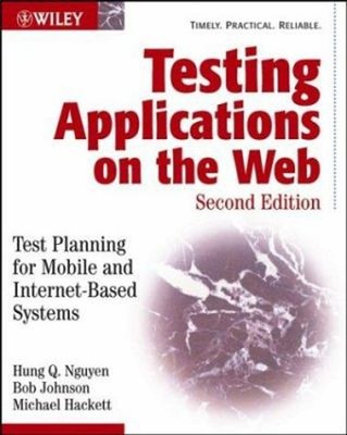 Testing Applications on the Web : Test Planning for Mobile and In