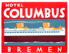 Hotel Columbus ~BREMEN - GERMANY~ Great ART DECO Steamship Luggage Label, c 1955