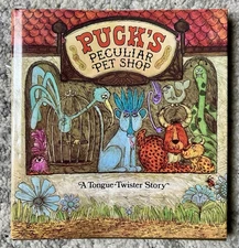 'Puck's Peculiar Pet Shop' , A Tongue Twister Story By  Dean Walley 1970 HC/DJ