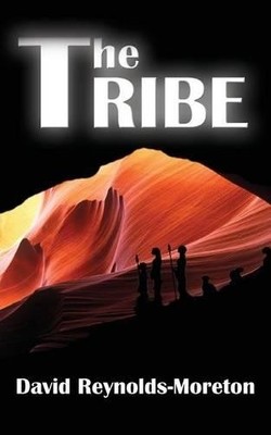 David Reynolds-Moreton The Tribe (Taschenbuch)