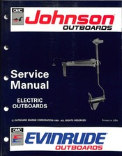 OMC Johnson Evinrude Electric Outboards Service Manual 1991 Printed USA