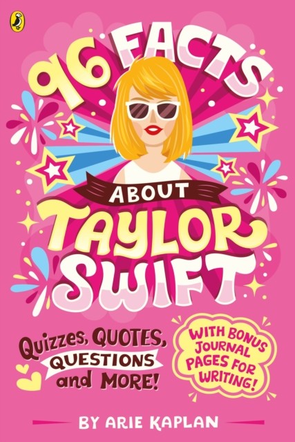 96 Facts About Taylor Swift by Arie Kaplan (Paperback Book)