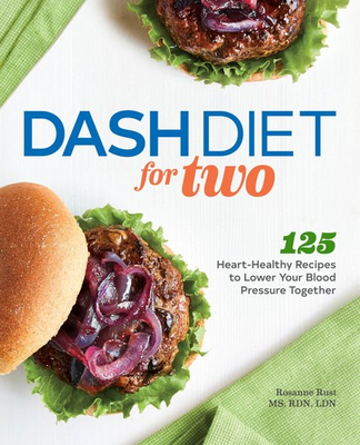 #ad DASH Diet for Two: 125 Heart Healthy Recipes to Lower Your Blood Pressure To... $5.44