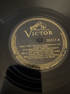 Victor 78 RPM Bob Zurke Delta Rhythm Band - Each Time You Say Goodbye 26317 V+