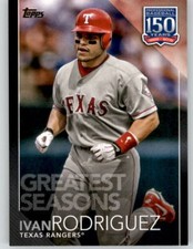 2019 Topps Update IVAN RODRIGUEZ 150 Years Seasons BLACK /299 Rangers #150-90
