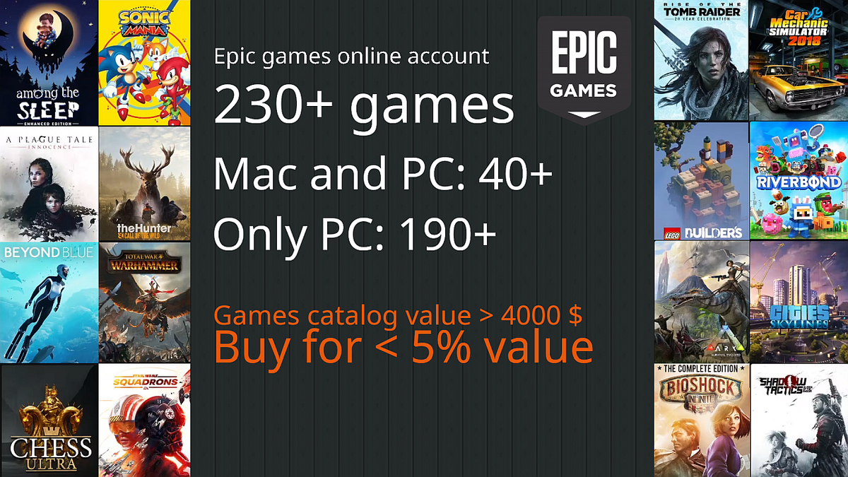 epic games account 230+ games pc/mac