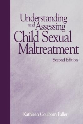 Understanding and Assessing Child Sexual Maltreatment