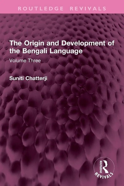 The Origin And Development Of The Bengali Language Volume Three Chatterji Buch-image